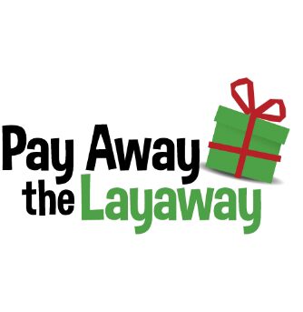 Pay Away The Layaway