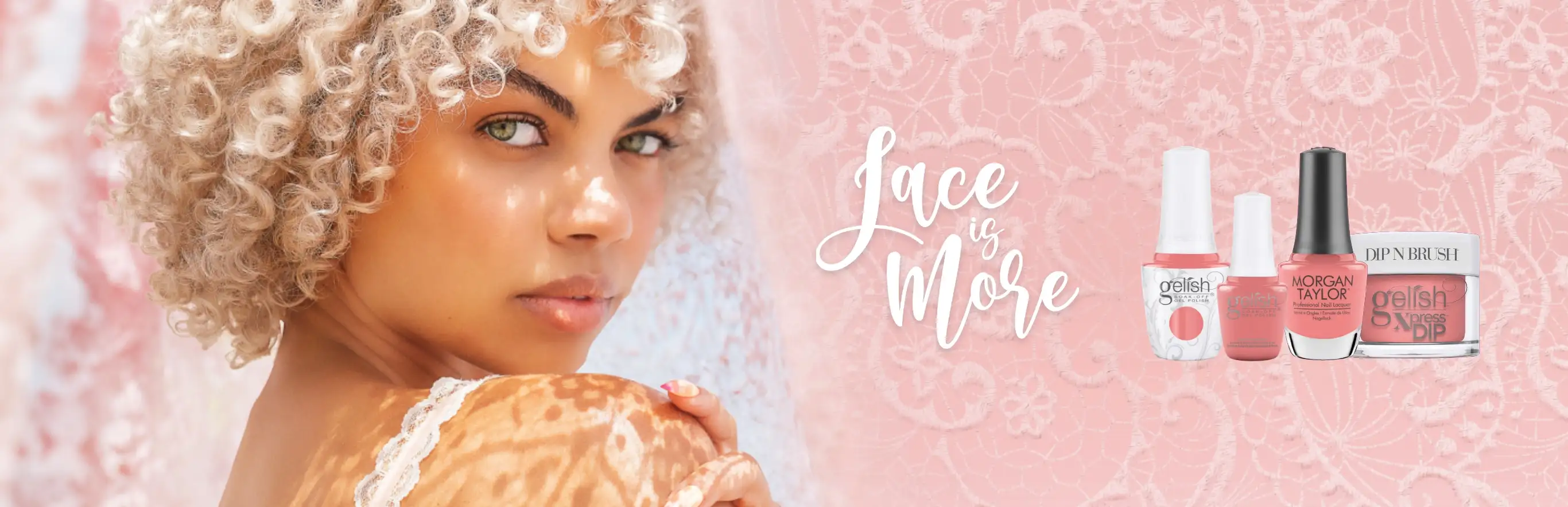 LACE IS MORE
